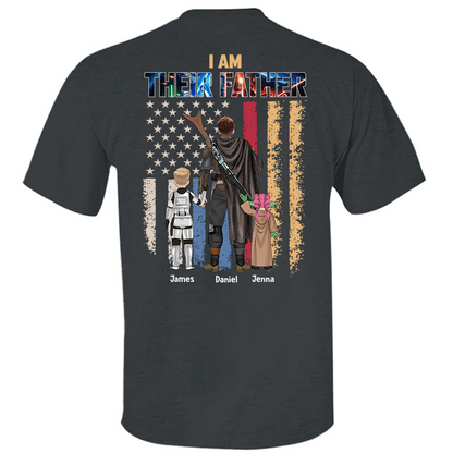 I Am Their Father Personalized Shirt Gift For Dad & Grandpa