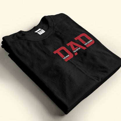 Der Mann, der Mythos, die Legende - Neue Version - Personalisiertes Shirt 