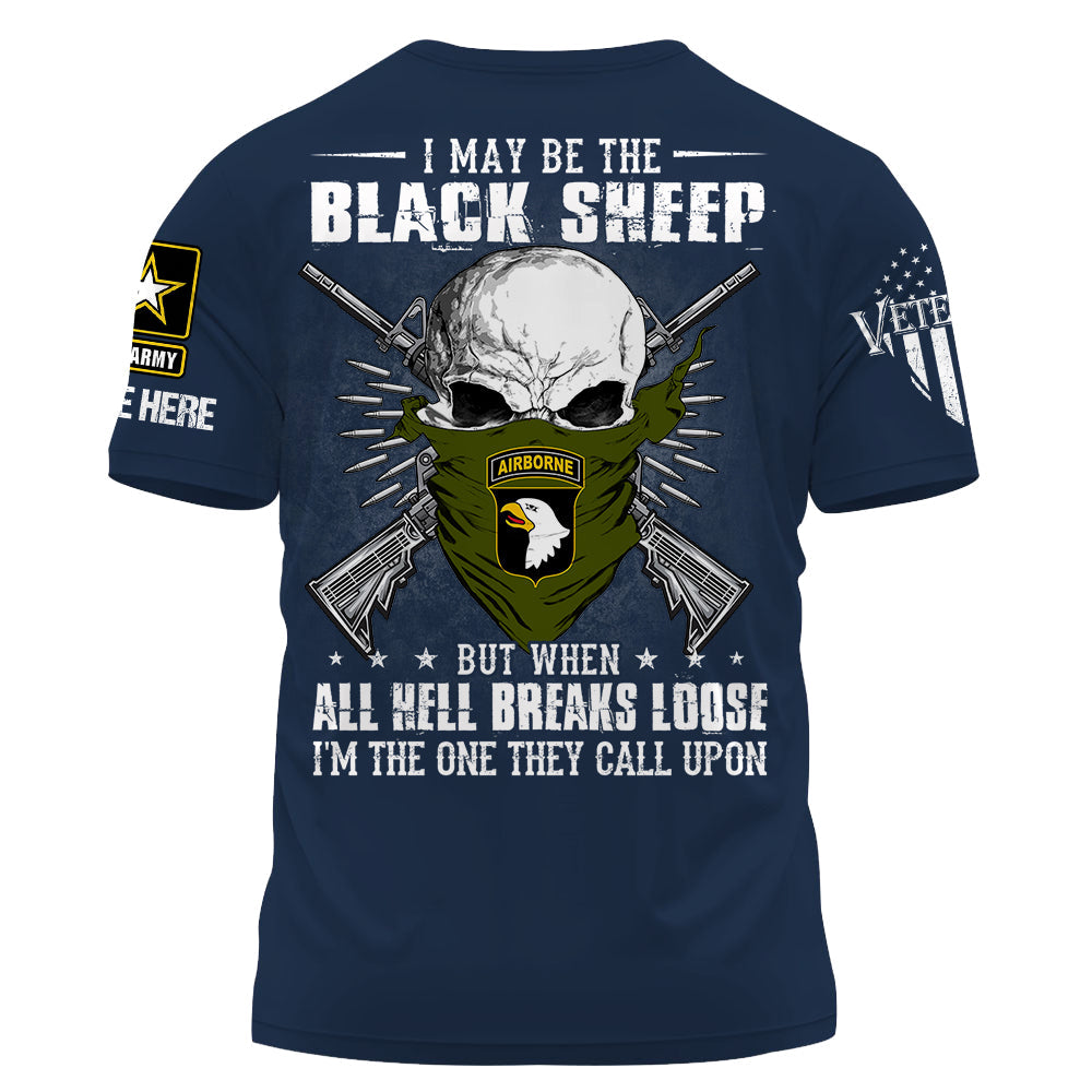 T-shirt personnalisé Je suis peut-être le mouton noir, mais quand l'enfer se déchaîne, t-shirt personnalisé pour les vétérans