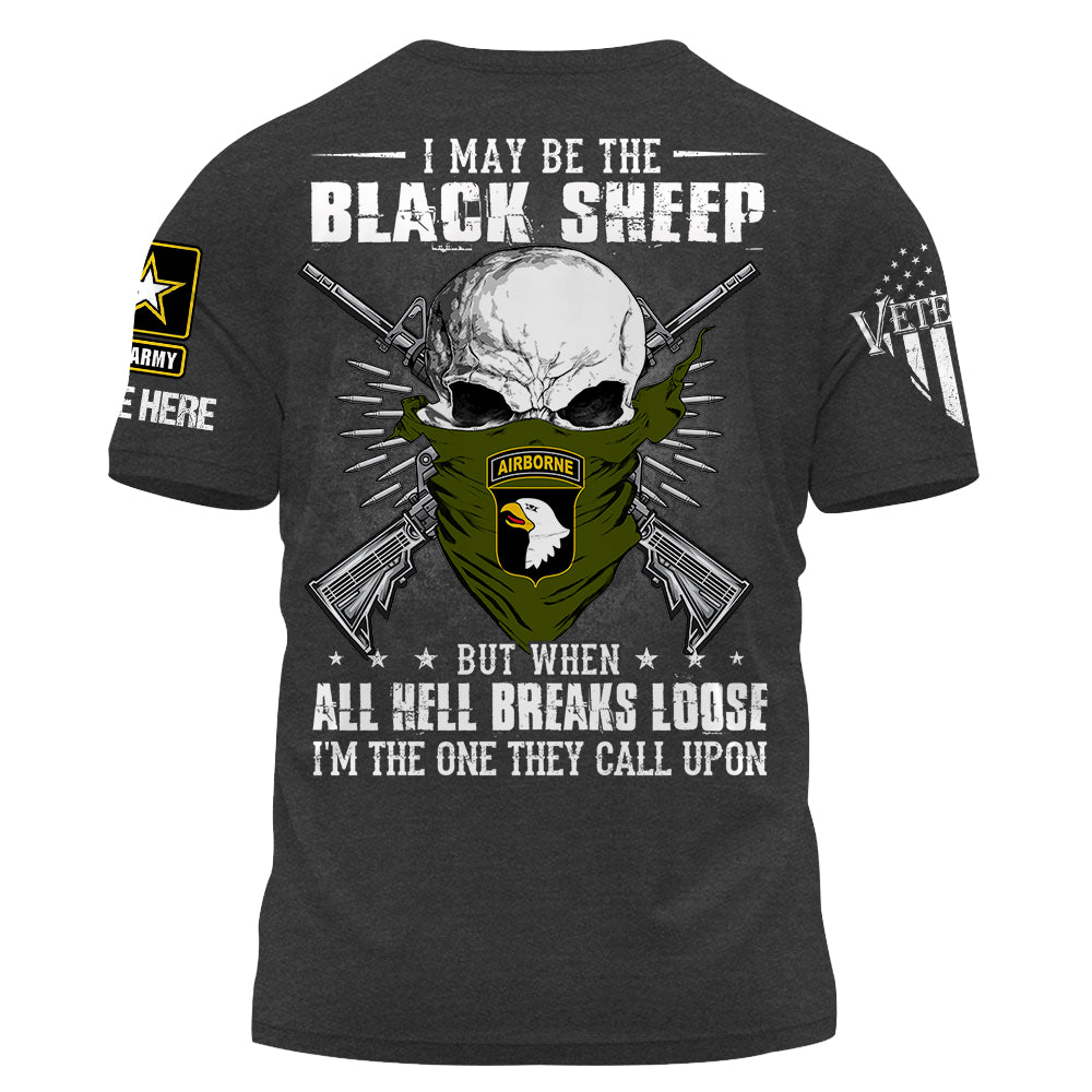 T-shirt personnalisé Je suis peut-être le mouton noir, mais quand l'enfer se déchaîne, t-shirt personnalisé pour les vétérans